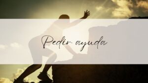 pedir ayuda